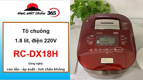 Tổng quan nồi cơm điện Toshiba RC-DX18H